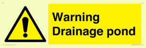 Warning Drainage pond